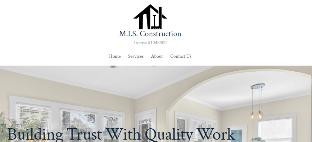 Homepage of M.I.S Construction / 
Link: misconstructioninc.com