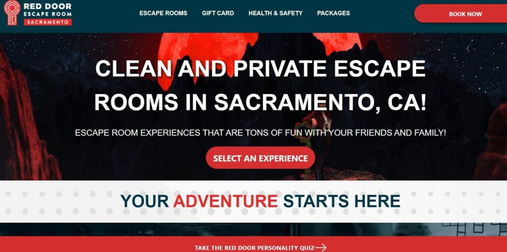 Homepage of Red Door Escape Room / reddoorescape.com
Link:
https://reddoorescape.com/escape-rooms/sacramento/
