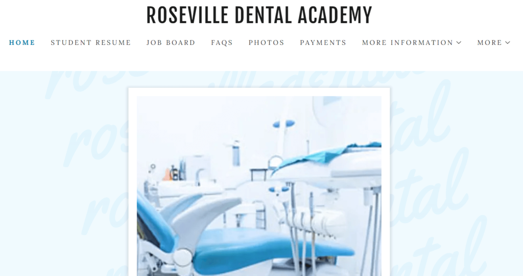 Homepage of Roseville Dental Academy / rosevilledentalacademy.com
Link:
https://rosevilledentalacademy.com/