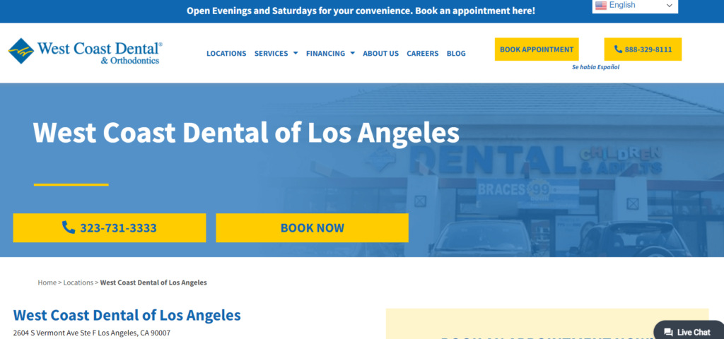 Homepage of West Coast Dental of Los Angeles / westcoastdental.com
Link:
https://www.westcoastdental.com/locations/los-angeles/