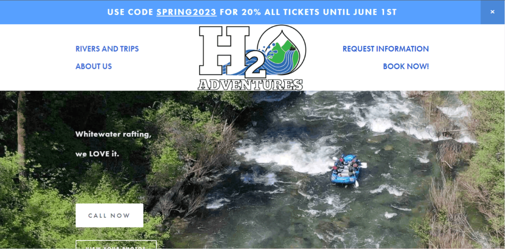 Homepage Of H2O Adventures / https://www.raft-h2o.com/
Link: https://www.raft-h2o.com/