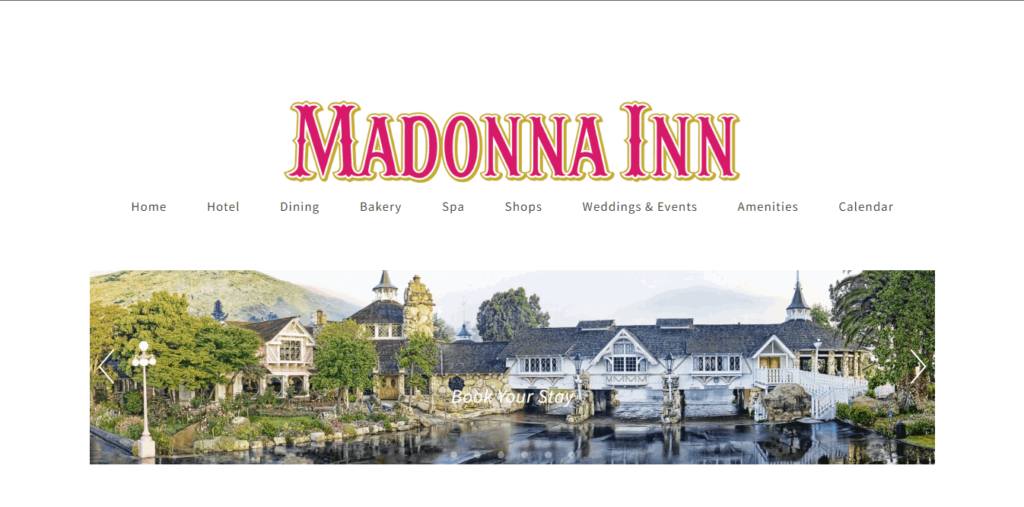 Homepage Of Madonna Inn / https://www.madonnainn.com/
Link: https://www.madonnainn.com/