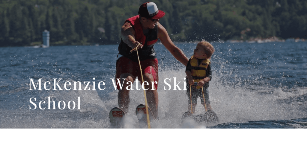 Homepage Of McKenzie's WaterSki School / https://mckenziewaterskischool.com/
Link: https://mckenziewaterskischool.com/