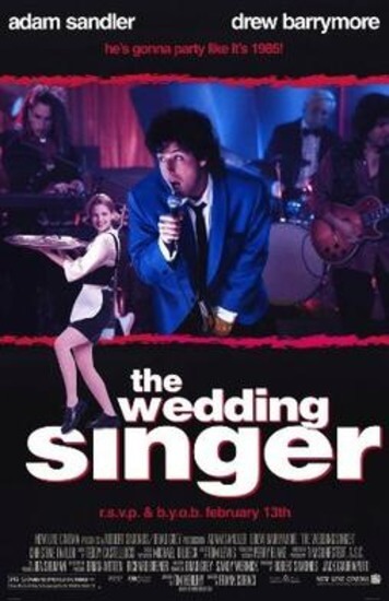 Poster of The Wedding Singer / Wikipedia / New Line Cinema https://en.wikipedia.org/wiki/The_Wedding_Singer#/media/File:The_Wedding_Singer_film_poster.jpg