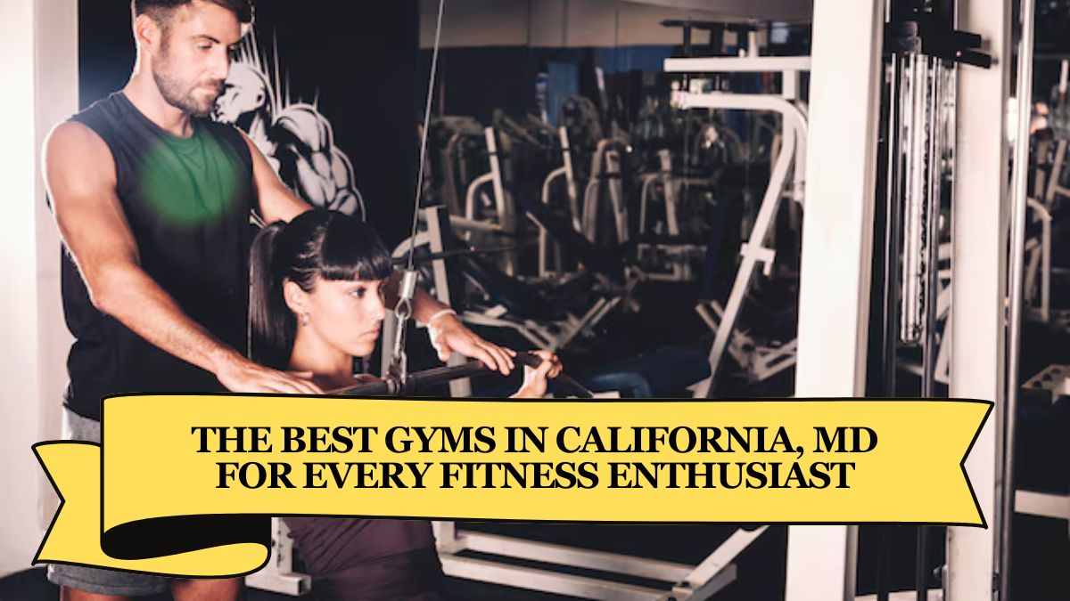 The Best Gyms in California, MD for Every Fitness Enthusiast